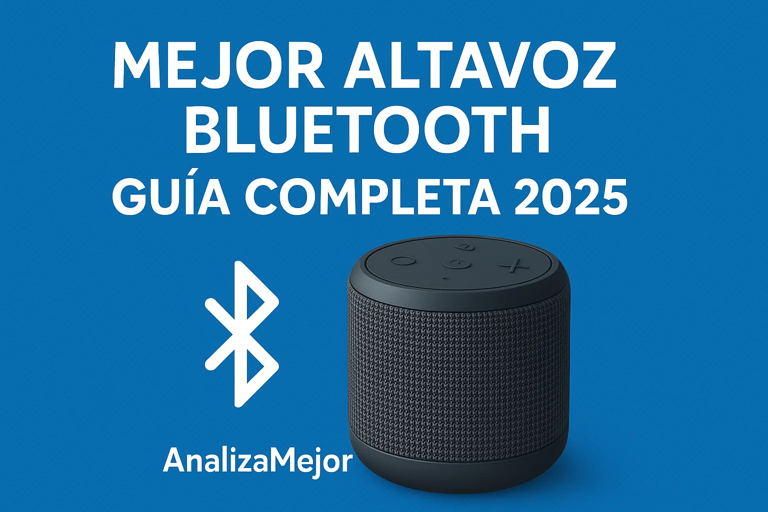Mejor Altavoz Bluetooth - Guía Completa 2025